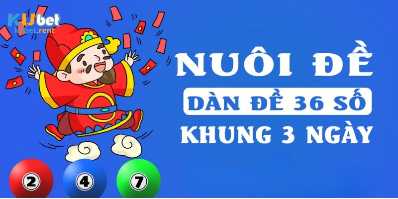 Khám phá hạn chế của kỹ thuật chơi dàn đề 36 số khung 3 ngày 