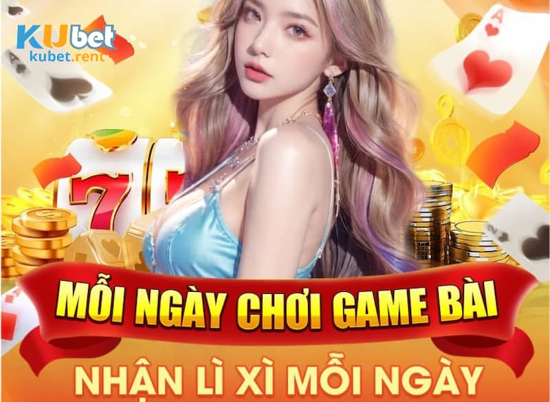 Thông tin cơ bản về nhận lì xì mỗi ngày tại Kubet